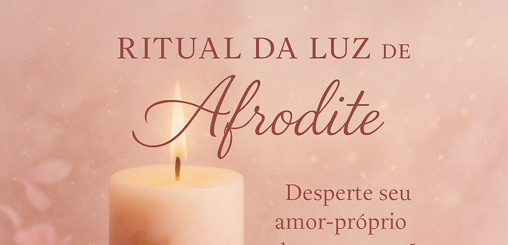 ritual de amor-próprio com Afrodite